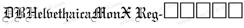 DBHelvethaicaMonX Reg字体转换